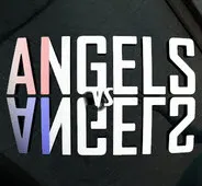 Angels vs Angels